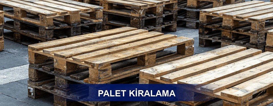 Palet Kiralama